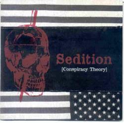 Sedition (USA-2) : Conspiracy Theory